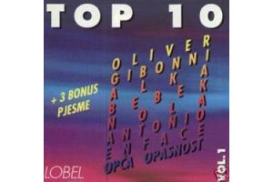 TOP 10 (OLIVER, GIBONNI, ALKA, BEBEK, NOLA, ANTONIO, EN FACE, OP